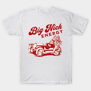 Retro Big Nick Energy Funny Santa Claus Saint Nick Christmas Gift Shirt 2023 Mens T-Shirt